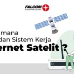 Cara Kerja Internet Satelit: Menghubungkan Dunia Tanpa Batas