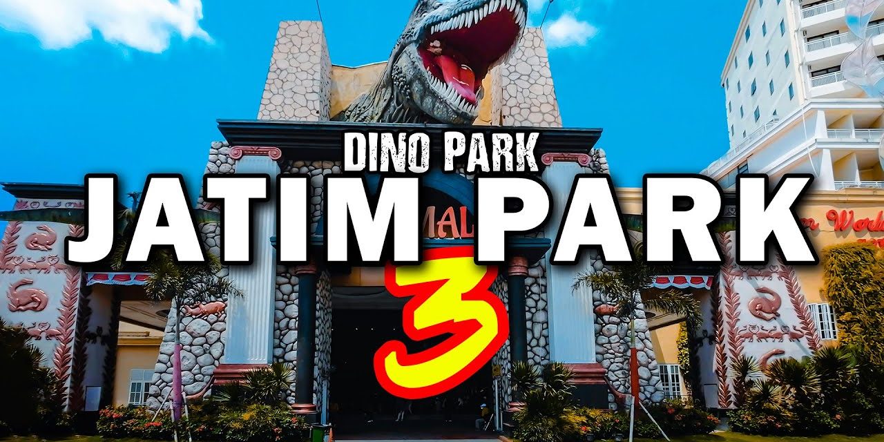 Jatim Park 3 : Surga Wisata Edukasi Dan Hiburan Di Kota Batu